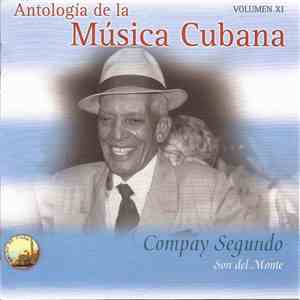 Compay Segundo - Vol. XI. Compay Segundo. Son Del Monte download flac mp3