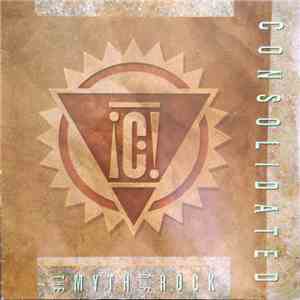 Consolidated - The Myth Of Rock download flac mp3