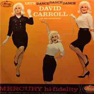 David Carroll And His Orchestra - Let's Dance, Dance, Dance download flac mp3