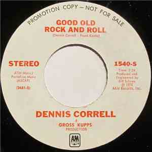 Dennis Correll - Good Old Rock And Roll download flac mp3