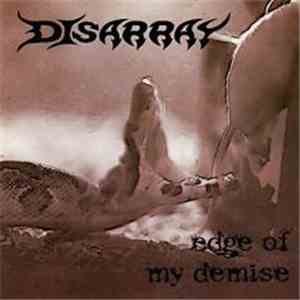 Disarray - Edge Of My Demise download flac mp3