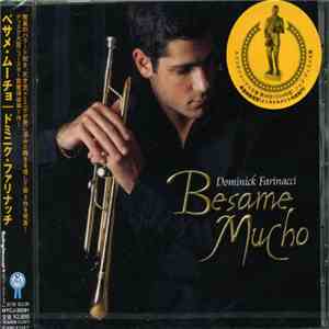 Dominick Farinacci - Besame Mucho download flac mp3