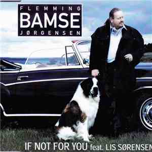 Flemming BAMSE Jørgensen - If Not For You download flac mp3