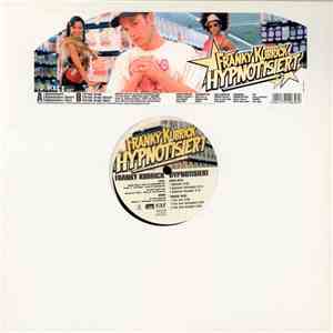 Franky Kubrick - Hypnotisiert / Prost Drauf download flac mp3