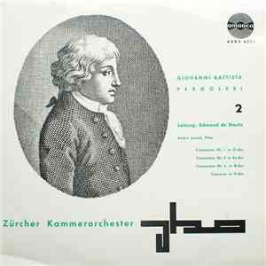 Giovanni Battista Pergolesi, Zürcher Kammerorchester / Edmond De Stoutz, André Jaunet - Vol. 2 download flac mp3