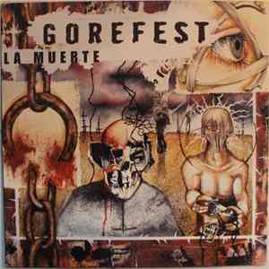 Gorefest - La Muerte download flac mp3