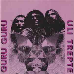Guru Guru / Uli Trepte - Guru Guru & Uli Trepte download flac mp3