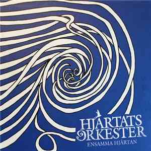 Hjärtats Orkester - Ensamma Hjärtan download flac mp3