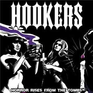 Hookers - Horror Rises From The Tombs download flac mp3