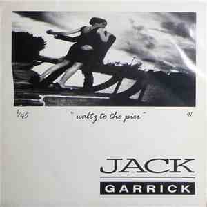 Jack Garrick - Waltz To The Pier download flac mp3
