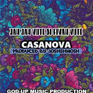 Jah Jah Yute Di Fiyah Yute - Casanova download flac mp3