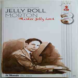 Jelly Roll Morton - Mister Jelly Lord download flac mp3