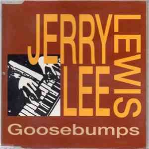 Jerry Lee Lewis - Goosebumps download flac mp3