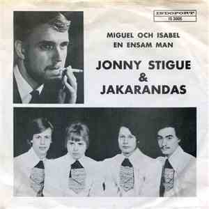 Jonny Stigue, Jakarandas - Miguel Och Isabel download flac mp3