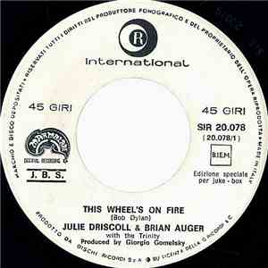 Julie Driscoll & Brian Auger With The Trinity - This Wheel's On Fire download flac mp3
