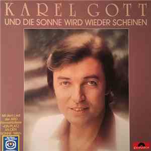 Karel Gott - Und Die Sonne Wird Wieder Scheinen download flac mp3
