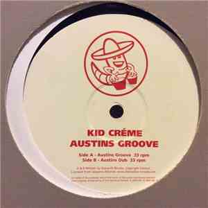 Kid Crème - Austins Groove download flac mp3