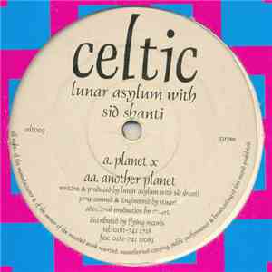 Lunar Asylum With Sid Shanti - Planet X / Another Planet download flac mp3