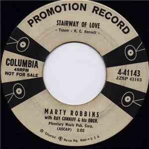 Marty Robbins With Ray Conniff & His Orch. - Stairway Of Love / Just Married download flac mp3
