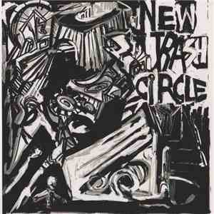 New Trash  - Circle download flac mp3