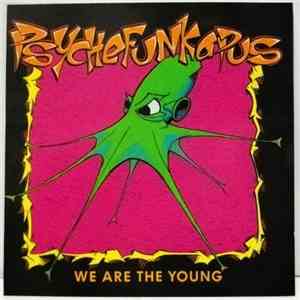 Psychefunkapus - We Are Young download flac mp3