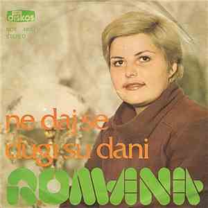 Romana - Ne Daj Se / Dugi Su Dani download flac mp3