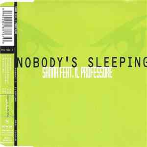 Sanna Feat. Il Professore - Nobody´s Sleeping download flac mp3