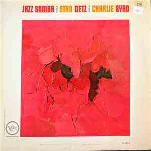 Stan Getz / Charlie Byrd - Jazz Samba download flac mp3