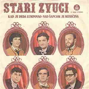 Stari Zvuci - Kad Je Deda Lumpovao / Nad Šapcom Je Mesečina download flac mp3
