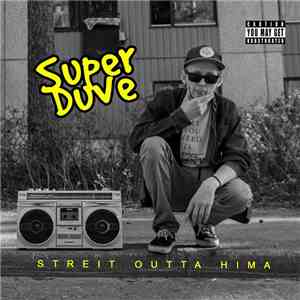 Super Duve - Streit Outta Hima download flac mp3