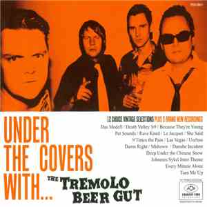 The Tremolo Beer Gut - Under The Covers With .... The Tremolo Beer Gut download flac mp3