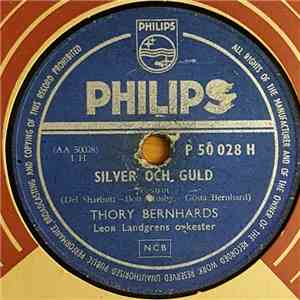 Thory Bernhards with Leon Landgrens Orkester - Silver Och Guld / Det Beror På Dej download flac mp3