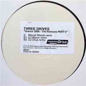 Three Drives - Greece 2000 (The Remixes Part 1) download flac mp3