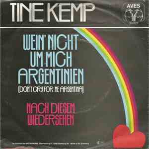 Tine Kemp - Wein' Nicht Um Mich Argentinien (Don't Cry For Me Argentina) download flac mp3