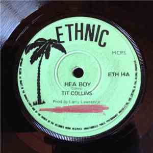 Tit Collins - Hea Boy download flac mp3