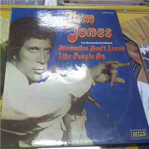Tom Jones - Memories Don't Leave Like People Do (Los Recuerdos Perduran) download flac mp3