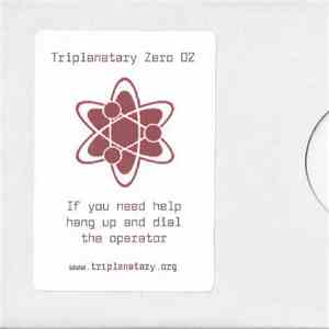 Triplanetary - If You Need Help Hang Up And Dial The Operator download flac mp3
