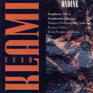 Uuno Klami, Tuomas Ollila, Tampere Philharmonic Orchestra - Symphony No. 2 / Symphonie Enfantine download flac mp3