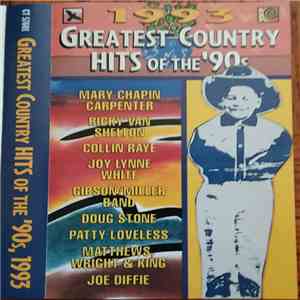 Various - Greatest Country Hits Of The 90's, 1993 download flac mp3