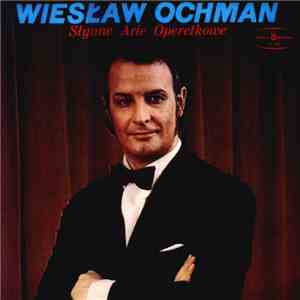 Wiesław Ochman - Słynne Arie Operetkowe download flac mp3