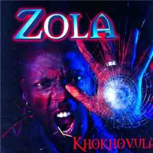 Zola  - Khokhovula download flac mp3