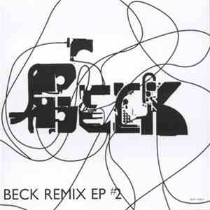 Beck - Remix EP #2 download flac mp3