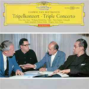 Beethoven / Géza Anda , Piano · Wolfgang Schneiderhan , Violine · Pierre Fournier , Violoncello · Radio-Symphonie-Orchester Berlin · Dirigent: Ferenc Fricsay - Tripelkonzert download flac mp3