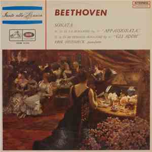 Beethoven - Eric Heidsieck - Sonata N. 23 "Appassionata" - Sonata N. 26 "Gli Addii" download flac mp3