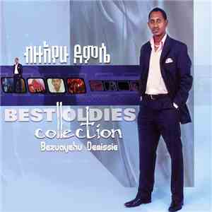 Bezuayehu Demissie - Best Oldies Collection download flac mp3