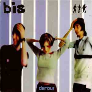 Bis - Detour download flac mp3