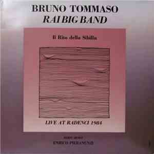 Bruno Tommaso, Enrico Pieranunzi, RAI Big Band - Il Rito Della Sibilla - Live At Radenci 1984 download flac mp3