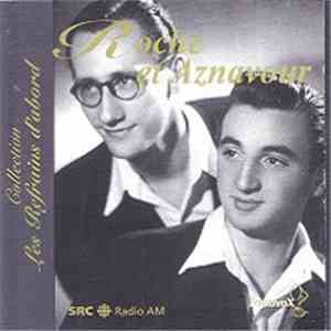 Charles Aznavour & Pierre Roche - Collection Les Refrains D'Abord download flac mp3