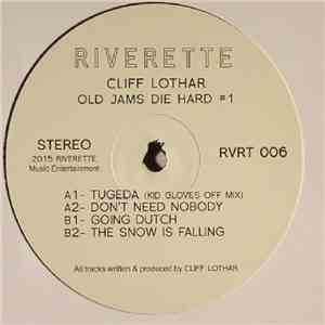 Cliff Lothar - Old Jams Die Hard #1 download flac mp3