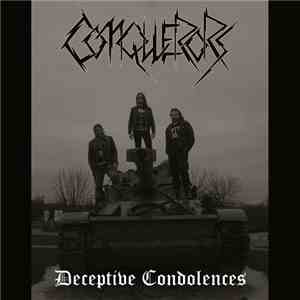 Conquerors  - Deceptive Condolences download flac mp3